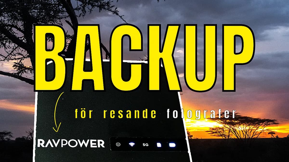 Backup med Ravpower Filehub – ett måste för en resande fotograf!